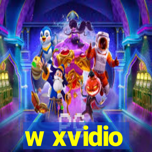 w xvidio